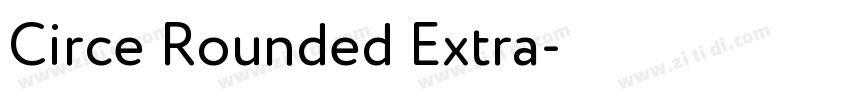 Circe Rounded Extra字体转换